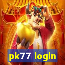 pk77 login